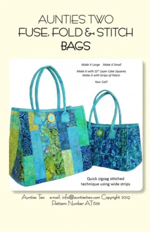 Aunties Two Fuse, Fold & Stitch Bags