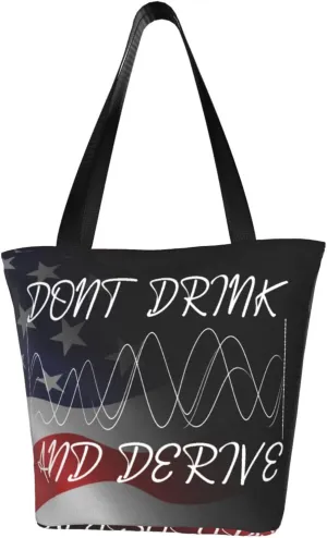 Dont Drink And Derive Fashion Shoulder Bag Large Capacity For Man Or Woman