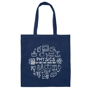 Funny Physicists Gift Design Perfect Physics Lovers Navy Black Multicolor Canvas Tote Bag