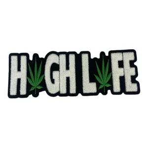High Life Patch (10 Inch-Chenille) Premium Quality Sew-On