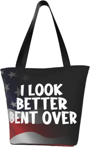 I Look Better Bent Over Fashion Shoulder Bag Large Capacity For Man Or Woman