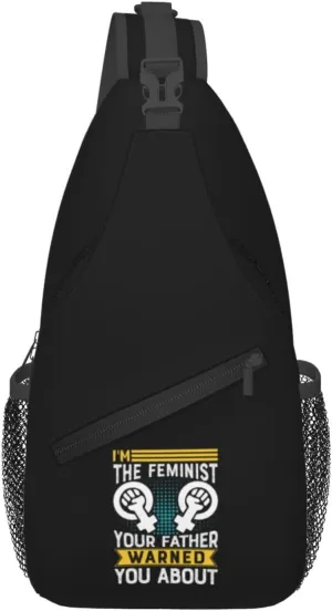 I'm The Feminist Your Father Warned You About Crossbody Bags For Women Men Chest Backpack Gym Shoulder Bag Travel Outdoor Sports Casual Crossbody Bags
